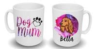 Personalised 'Dog Mum' Mug with Your Dog's Name